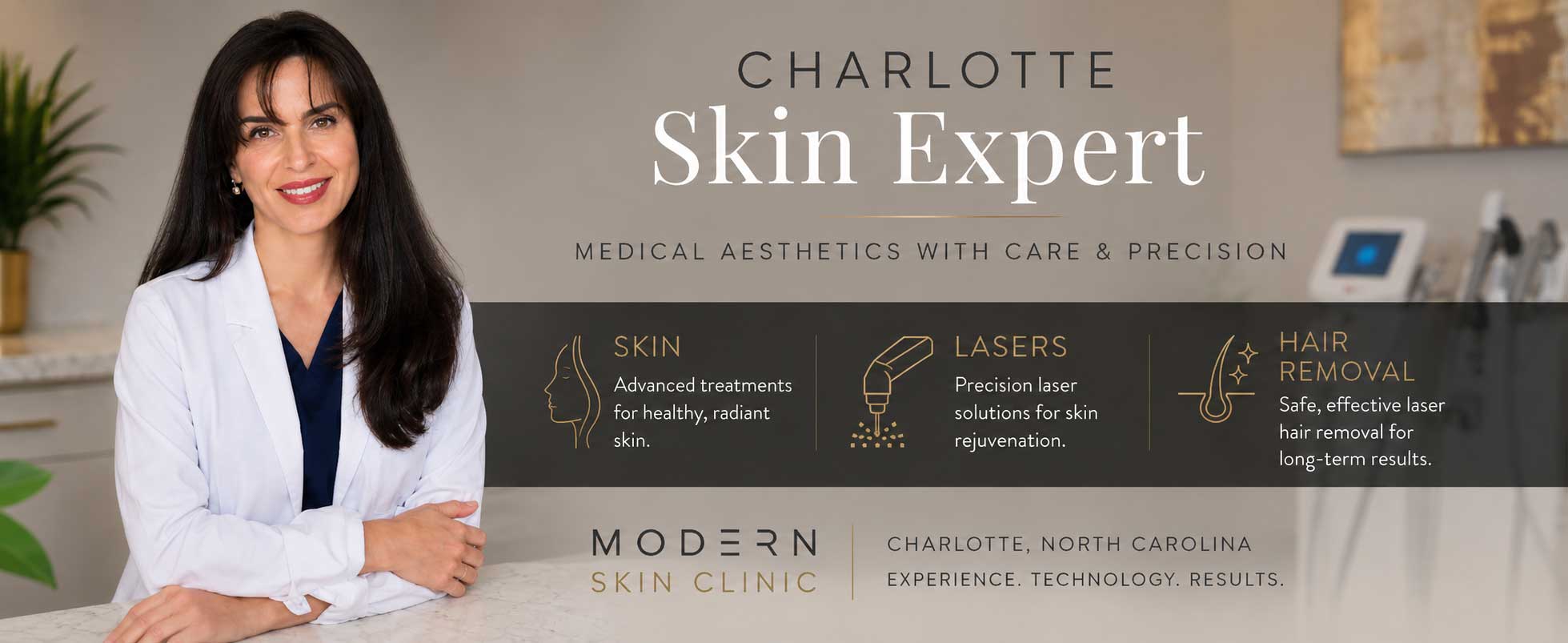 Modern Skin Clinic Charlotte skin expert advanced skin laser treatments and laser hair removal